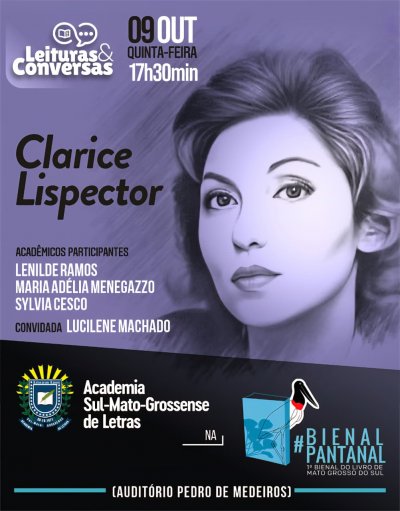 Na Bienal Pantanal, Clarice Lispector   tema de Leituras & Conversas da ASL